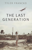 The Last Generation B0GTYJHT9C Book Cover