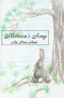 Rebecca's Song 1723181641 Book Cover