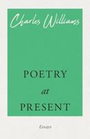 Poetry at Present 1933993634 Book Cover