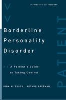 Borderline Personality Disorder: A Patient's Guide to Taking Control 0393703533 Book Cover