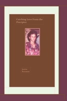 Catching Love From the Precipice B0DQ5X2FTB Book Cover