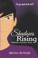 Shadows Rising 0985927240 Book Cover