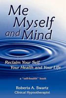 Me Myself and Mind 0983343101 Book Cover