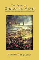 The Spirit of Cinco de Mayo 142691184X Book Cover