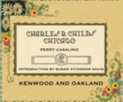 Charles R. Childs' Chicago 0464051363 Book Cover