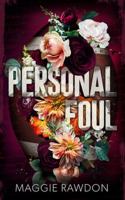 Personal Foul: Special Edition Paperback 1959523066 Book Cover