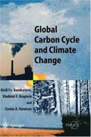 Global Carbon Cycle and Climate Change 3642056423 Book Cover