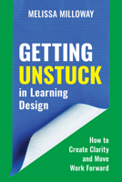 Learning Designers Guide for Turning Early Ideas into Real Solutions 1963392949 Book Cover