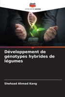 Développement de génotypes hybrides de légumes (French Edition) 6209040209 Book Cover