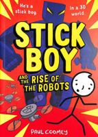 Stick Boy and the Rise of the Robots 178895324X Book Cover