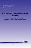 A Survey of Statistical Network Models (Foundations and Trends 1601983204 Book Cover