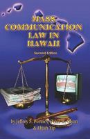 Mass Communication Law in Hawaii 1581070780 Book Cover