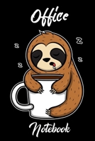 Office Coffee  sloth - Your notebook for all cases: Even the weakest ink is stronger than the strongest brain 1673258026 Book Cover