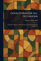Good Form for All Occasions 1018272089 Book Cover