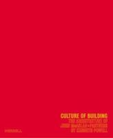 Culture of Building: The Architecture of John McAslan & Partners 1858942500 Book Cover