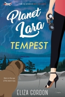 Planet Lara: Tempest 1989908063 Book Cover