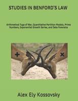 Studies in Benford's Law: Arithmetical Tugs of War, Quantitative Partition Models, Prime Numbers, Exponential Growth Series, and Data Forensics 172928325X Book Cover