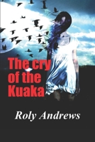 The cry of the Kuaka 1723942375 Book Cover