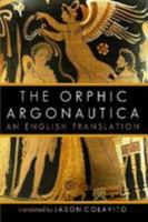The Orphic Argonautica 1105198944 Book Cover