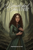 THE BRANDISHED STARS: THE CHILDREN OF THE GODS B0GLM152S7 Book Cover
