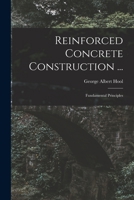 Reinforced Concrete Construction ...: Fundamental Principles... 1015788483 Book Cover