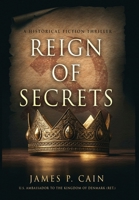 Reign of Secrets 1968485252 Book Cover