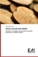 Storia Sociale del Debito 3639806603 Book Cover