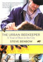 The Urban Beekeeper: A Year of Bees in the City 0224086898 Book Cover