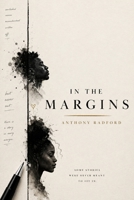In The Margins: Book I of What We Carry B0GHRDFTJV Book Cover