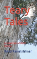 Teary Tales - Part One: A collection of short stories B0DSHQJ2NL Book Cover
