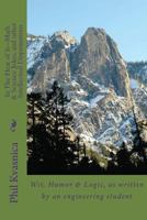 In The Heat of It--Math & Science Jokes, and other Intellectual Dispensations 1477535268 Book Cover
