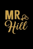 Mr. Hill: Personalized Engagement & Pre Wedding Gift - Mr. & Mrs. Wedding Notebook and Organizer for Bride to Be and Groom To Be Matching Present 1696053862 Book Cover