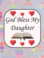 God Bless My Daughter: A mother's prayer B083XVZ4DP Book Cover