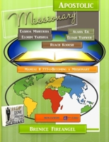 Becoming An "Apostolic" Missionary 1365911888 Book Cover