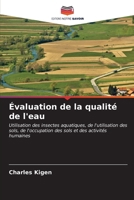 Évaluation de la qualité de l'eau (French Edition) 620667035X Book Cover