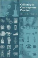 Collecting in Contemporary Practice 076195080X Book Cover