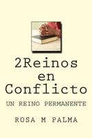 2 reinos en conflicto 061590453X Book Cover