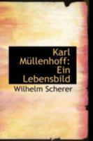 Karl Müllenhoff: Ein Lebensbild 0526245174 Book Cover
