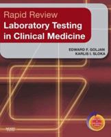 Rapid Review Laboratory Testing in Clinical Medicine: with STUDENT CONSULT Access (Mosby's Rapid Review) 0323036465 Book Cover
