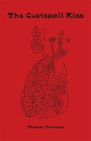 The Cuetzpali Kiss 1412006813 Book Cover