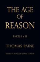 The Age of Reason: Being an Investigation of True and Fabulous Theology 0806505494 Book Cover