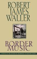 Border Music 0446518581 Book Cover