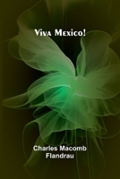 Viva Mexico! 9362997258 Book Cover