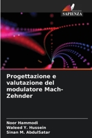 Progettazione e valutazione del modulatore Mach-Zehnder (Italian Edition) 6207791789 Book Cover
