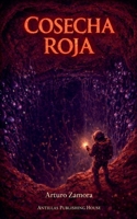 Cosecha Roja (Spanish Edition) B0GF435BQB Book Cover