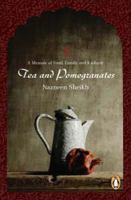 Tea and Pomegranates 0143017799 Book Cover