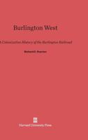 Burlington West 067433468X Book Cover