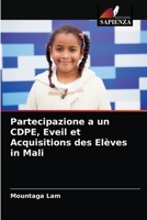 Partecipazione a un CDPE, Eveil et Acquisitions des Elèves in Mali 6203405523 Book Cover
