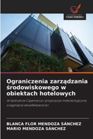 Ograniczenia zarzadzania srodowiskowego w obiektach hotelowych (Polish Edition) 6208605563 Book Cover