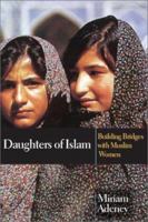 Daughters of Islam: Building Bridges With Muslim Women 083082345X Book Cover